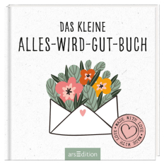 DAS KLEINE ALLES WIRD GUT BUCH