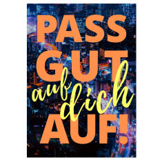 Minicard PASS GUT AUF DICH AUF!