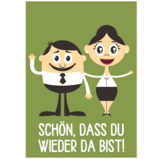 Minicard „Schön, dass du wieder da bist!“
